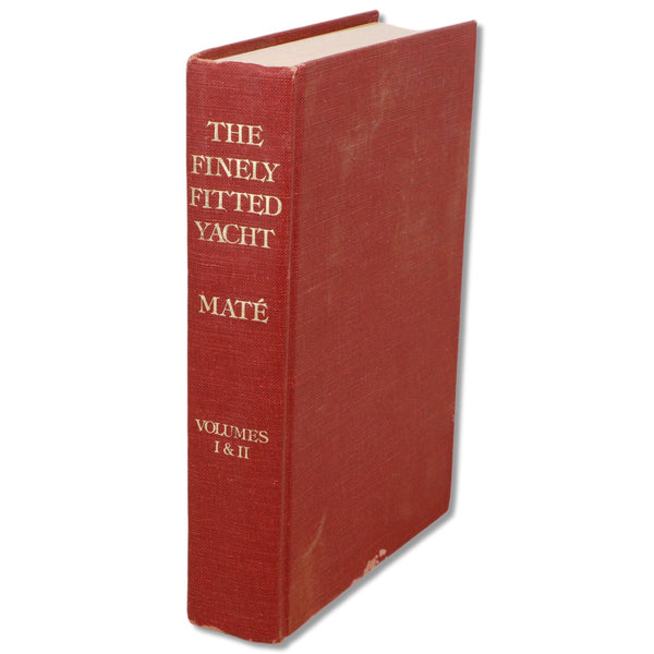 The Finely Fitted Yacht 1981 Ferenc Mate Vol I and II Illustrated Hardcover Book