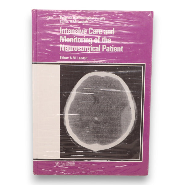 Intensive Care and Management of the Neurosurgical Patient Landolt Vol 12 1987