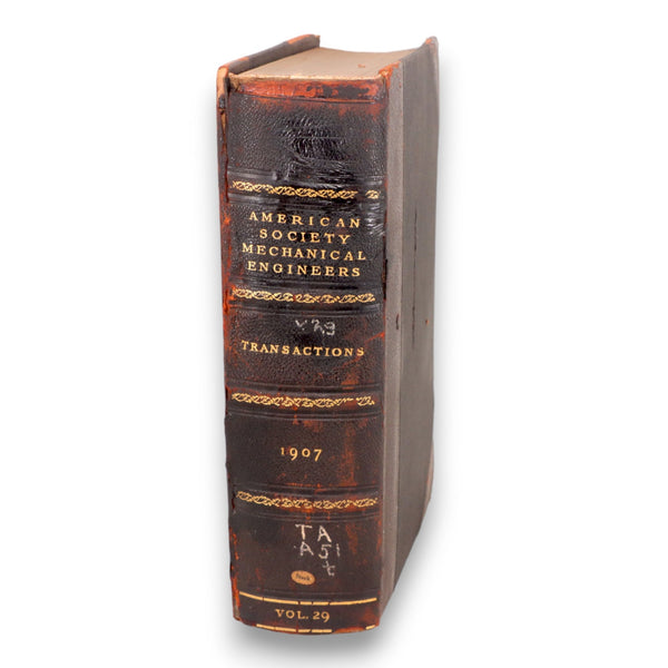 ASME American Society Mechanical Engineers Transactions 1907 Vol 29 Leather