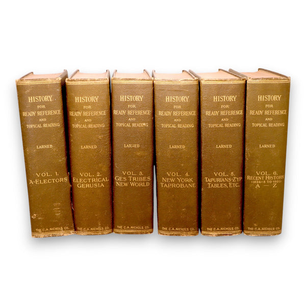 History for Ready Reference JN Larned 6 HC Vol CA Nichols Antique 1901