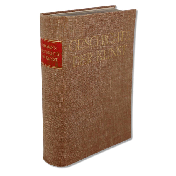 Geschichte der Kunst 1933 (History of Art) Richard Hamann German Berlin HC